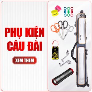 PHỤ KIỆN CÂU ĐÀI